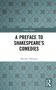 A Preface to Shakespeare's Comedies book cover