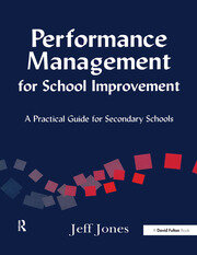Performance Management for School Improvement: A Practical Guide for Secondary Schools book cover