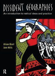 Dissident Geographies: An Introduction to Radical Ideas and Practice book cover
