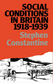 Social Conditions in Britain 1918-1939 book cover