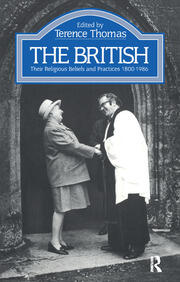 The British: Their Religious Beliefs and Practices 1800-1986 book cover
