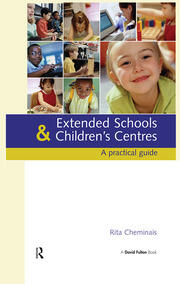 Extended Schools and Children's Centres: A Practical Guide book cover