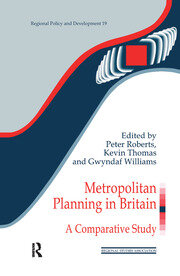 Metropolitan Planning in Britain: A Comparative Study book cover