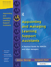 Appointing and Managing Learning Support Assistants: A Practical Guide for SENCOs and Other Managers book cover
