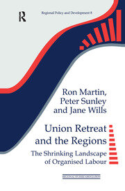 Union Retreat and the Regions: The Shrinking Landscape of Organised Labour book cover