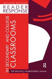 Reader Response in Secondary and College Classrooms book cover