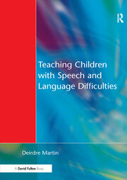 Teaching Children with Speech and Language Difficulties book cover