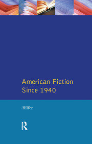 American Fiction Since 1940 book cover
