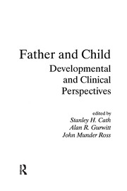Father and Child: Developmental and Clinical Perspectives book cover