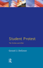 Student Protest: The Sixties and After book cover