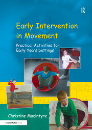 Early Intervention in Movement: Practical Activities for Early Years Settings book cover
