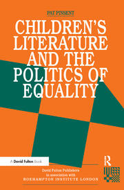 Childrens Literature and the Politics of Equality book cover