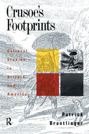Crusoe's Footprints: Cultural Studies in Britain and America book cover