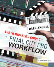 The Filmmaker's Guide to Final Cut Pro Workflow book cover