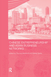 Chinese Entrepreneurship and Asian Business Networks book cover
