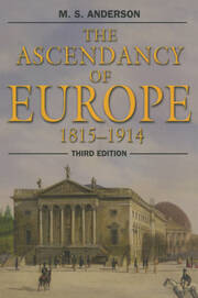The Ascendancy of Europe: 1815-1914 book cover