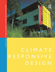 Climate Responsive Design: A Study of Buildings in Moderate and Hot Humid Climates book cover