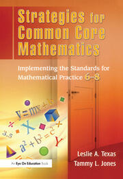 Strategies for Common Core Mathematics: Implementing the Standards for Mathematical Practice, 6-8 book cover