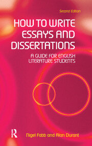 How to Write Essays and Dissertations: A Guide for English Literature Students book cover