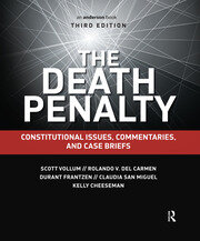 The Death Penalty: Constitutional Issues, Commentaries, and Case Briefs book cover