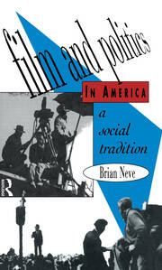 Film and Politics in America: A Social Tradition book cover