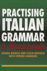 Practising Italian Grammar: A Workbook book cover