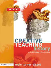 Creative Teaching: History in the Primary Classroom book cover