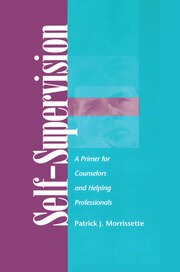 Self Supervision: A Primer for Counselors and Human Service Professionals book cover