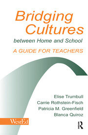 Bridging Cultures Between Home and School: A Guide for Teachers book cover