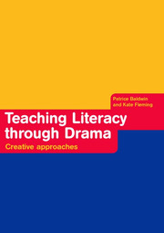 Teaching Literacy through Drama: Creative Approaches book cover