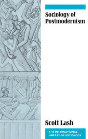 Sociology of Postmodernism book cover