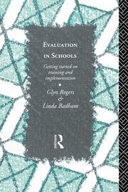 Evaluation in Schools: Getting Started with Training and Implementation book cover
