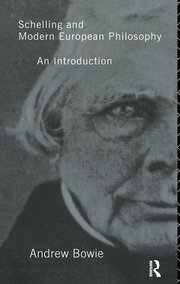 Schelling and Modern European Philosophy:: An Introduction book cover