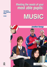 Meeting the Needs of Your Most Able Pupils in Music book cover