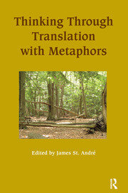Thinking Through Translation with Metaphors book cover