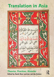 Translation in Asia: Theories, Practices, Histories book cover