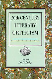 Twentieth Century Literary Criticism: A Reader book cover