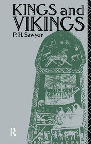 Kings and Vikings: Scandinavia and Europe AD 700–1100 book cover
