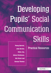 Developing Pupils Social Communication Skills: Practical Resources book cover