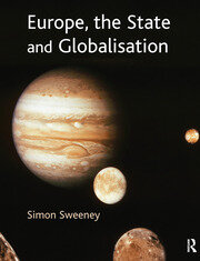 Europe, The State & Globalisation book cover