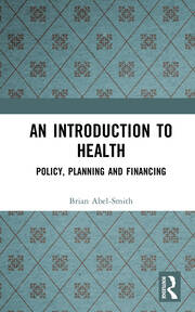 An Introduction To Health: Policy, Planning and Financing book cover