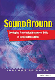 Soundaround: Developing Phonological Awareness Skills in the Foundation Stage book cover