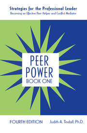 Peer Power, Book One: Strategies for the Professional Leader: Becoming an Effective Peer Helper and Conflict Mediator book cover
