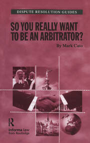 So you really want to be an Arbitrator? book cover