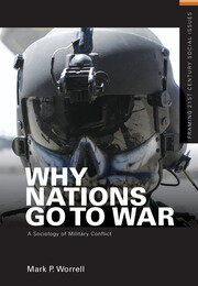 Why Nations Go to War: A Sociology of Military Conflict book cover