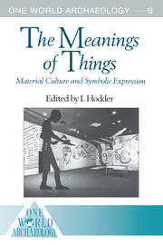 The Meanings of Things: Material Culture and Symbolic Expression book cover