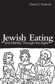 Jewish Eating and Identity Through the Ages book cover