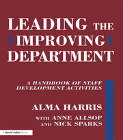 Leading the Improving Department: A Handbook of Staff Activities book cover