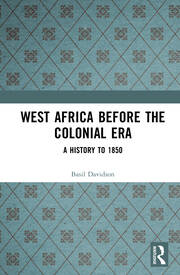 West Africa before the Colonial Era: A History to 1850 book cover