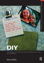 DIY: The Search for Control and Self-Reliance in the 21st Century book cover